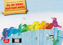 Kamishibai - Als die Raben noch bunt waren