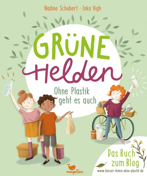 Buch - Grüne Helden - Ohne Plastik geht es auch 