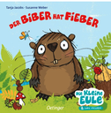 Der Biber hat Fieber