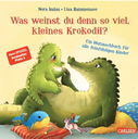 Was weinst du denn so viel, kleines Krokodil?