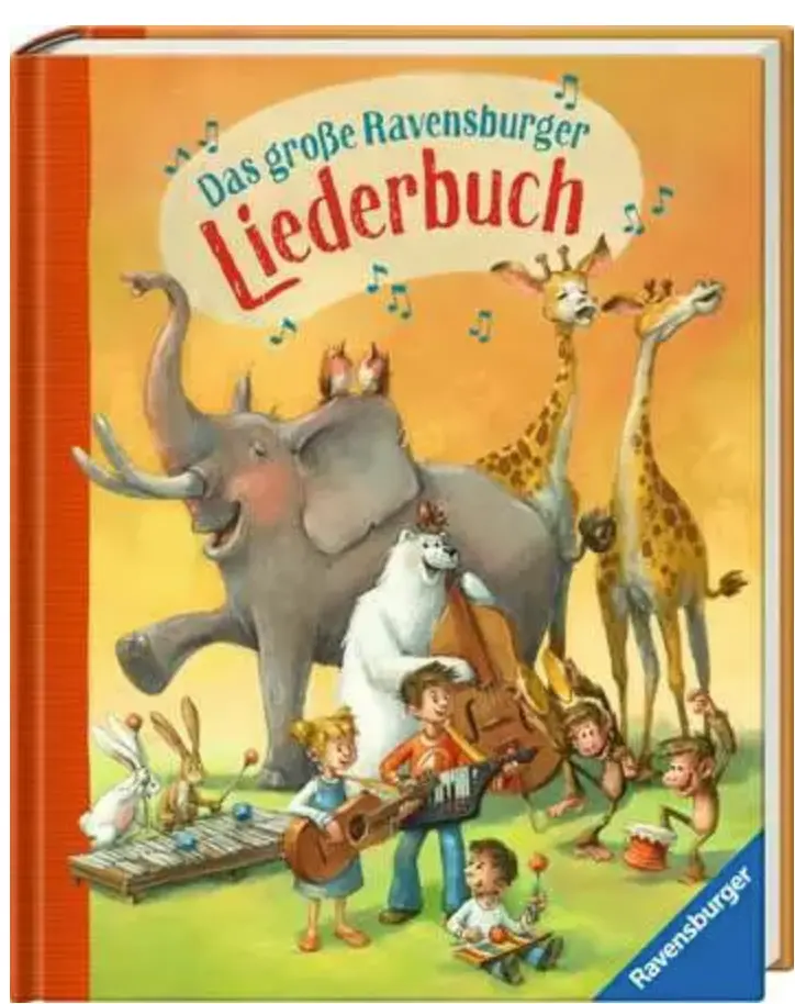Das große Ravensburger Liederbuch