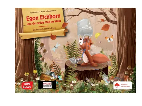 Egon Eichhorn und der wilde Müll im Wald. Kamishibai Bildkartenset
