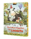 Ein Geburtstagsfest für Lieselotte