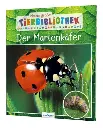 Meine große Tierbibliothek: Der Marienkäfer