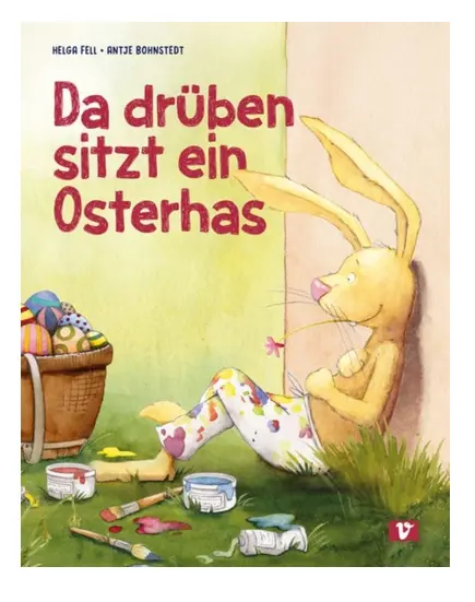 Da drüben sitzt ein Osterhas'. Bilderbuch