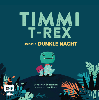 [978-3-7459-0535-9] Timmi T-Rex und die dunkle Nacht 