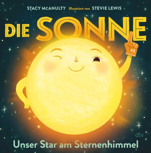 [978-3-423-76486-5] Die Sonne - Unser Star am Sternenhimmel
