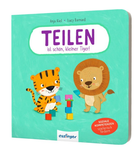 [978-3-480-23931-3] Teilen ist schön, kleiner Tiger!