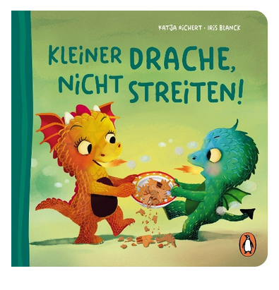 [978-3-328-30094-6] Kleiner Drache, nicht streiten! 