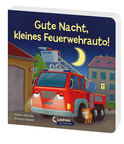 [978-3-7432-1650-1] Gute Nacht, kleines Feuerwehrauto!