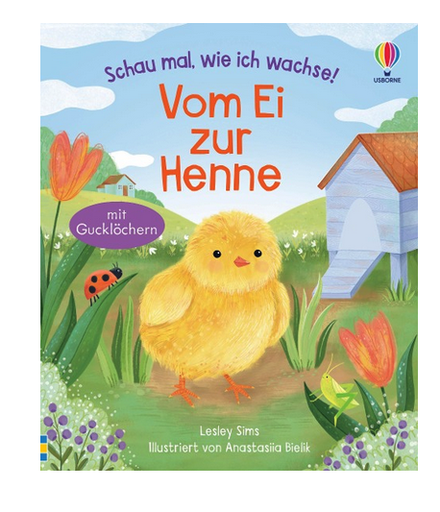 [978-1-0357-0148-3] Schau mal, wie ich wachse! Vom Ei zur Henne