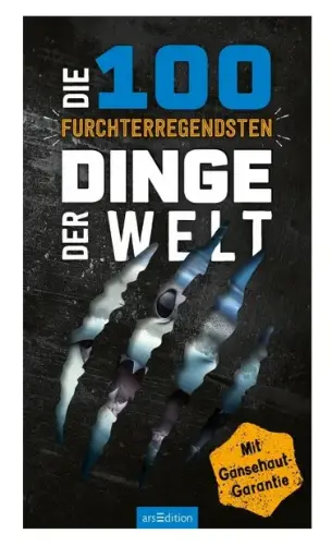 [978-3-8458-6095-4] Die 100 furchterregendsten Dinge der Welt