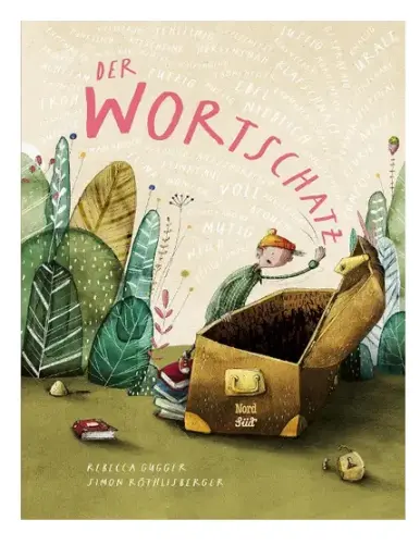 [978-3-314-10670-5] Der Wortschatz: Bilderbuch-Bestseller über den spielerischen Umgang mit Sprache