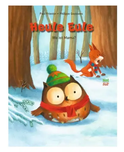 [978-3-314-10406-0] Heule Eule - Wo ist Mama?