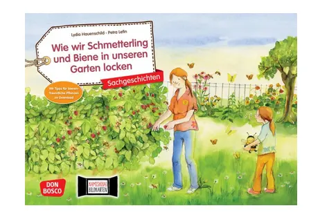 [4260179516498] Kamishibai - Wie wir Schmetterling und Biene in unseren Garten locken. Kamishibai Bildkartenset