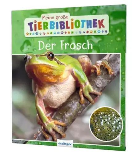 [978-3-480-23624-4] Meine große Tierbibliothek: Der Frosch