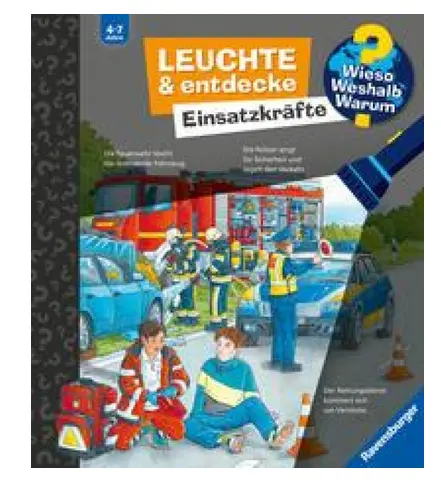 [978-3-473-60078-6] Wieso? Weshalb? Warum? Leuchte und entdecke - Einsatzkräfte